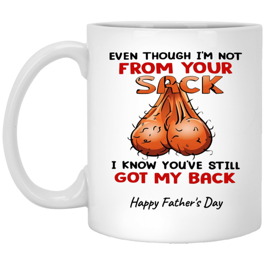 From Your Sack | Bonus Dad | Funny Humor | White Mug