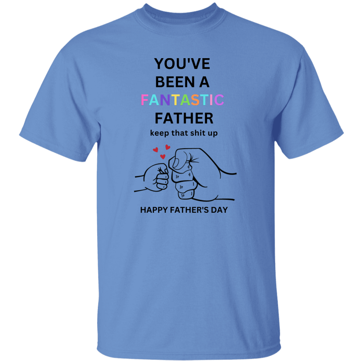 Fantastic Father T-Shirt