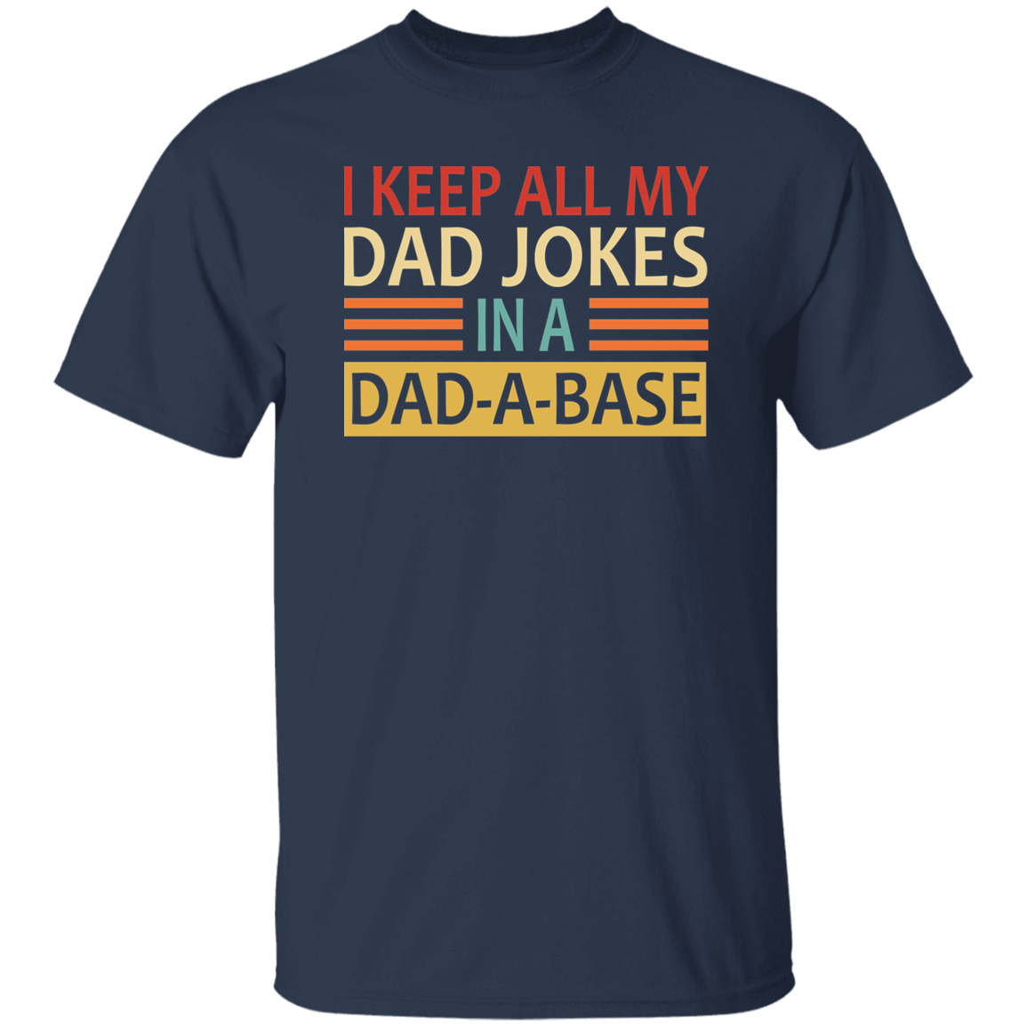 DAD-A-BASE Men's T-Shirt