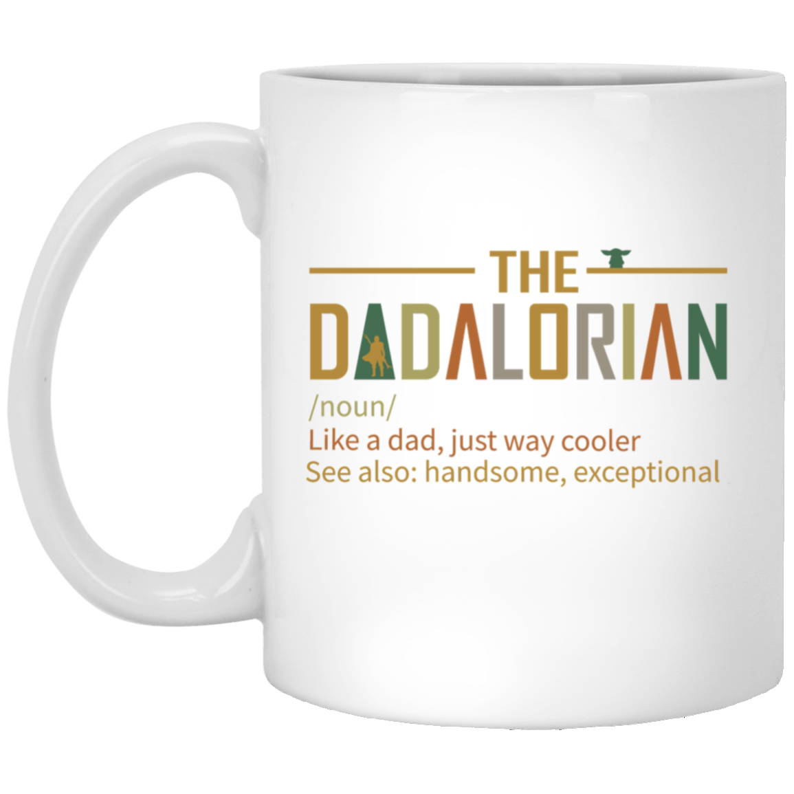 The Dadalorian Mug