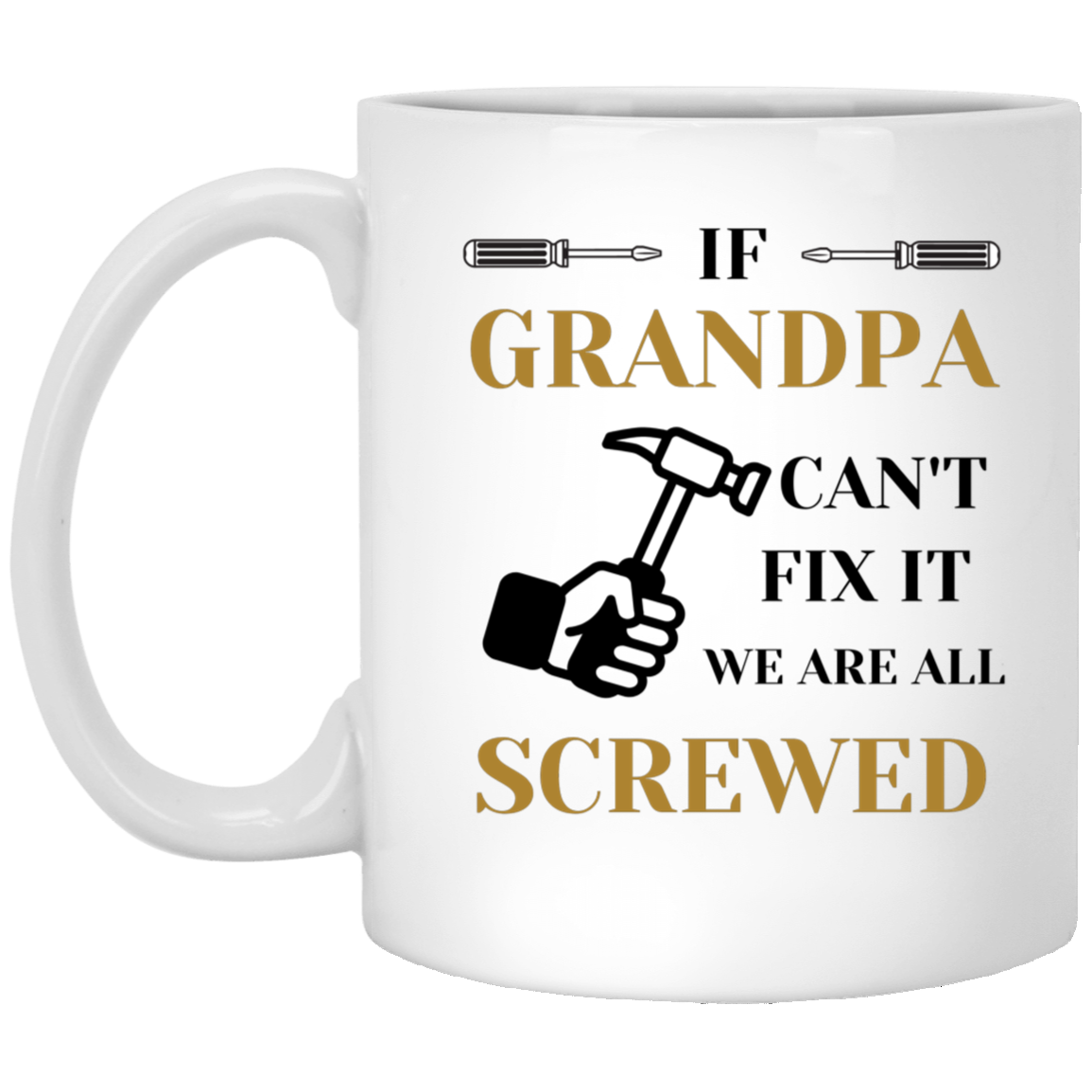 GRANDPA FIX IT White Mug