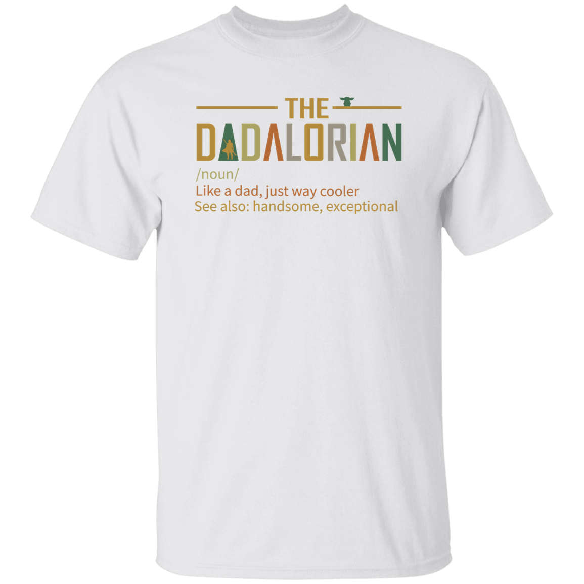 Dadalorian Apparel T Shirt Sweatshirt | Men's | Father's Day