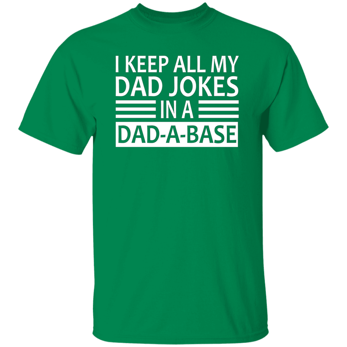 DAD-A-BASE T-Shirt [White Letters]