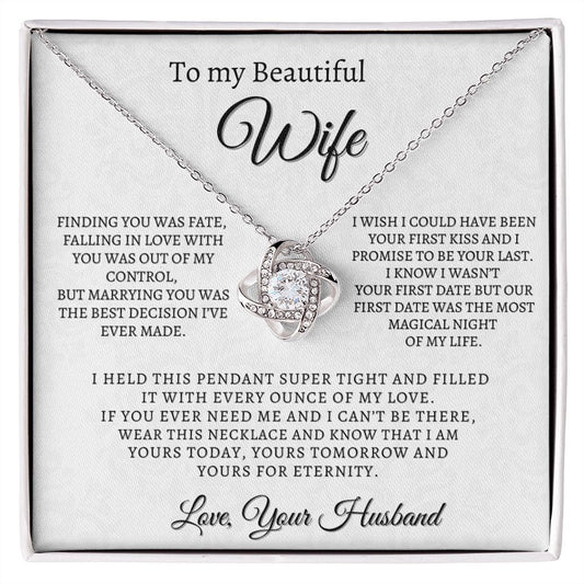 To My Beautiful Wife | Finding You Was Fate (Love Knot Necklace)