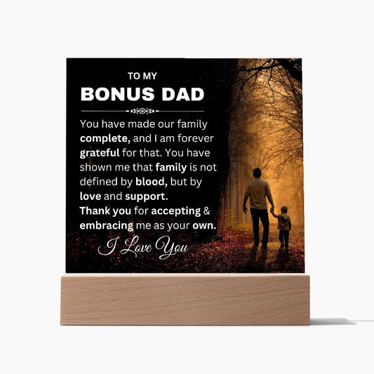 To My Bonus Dad I Love You | Acrylic Plaque