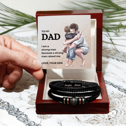 To My Dad | Raised By a Strong Man | Love You Forever Engraved Bracelet